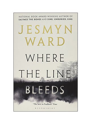 Where The Line Bleeds Paperback English by Jesmyn Ward - 2018 - v1547734446/N20244776A_1