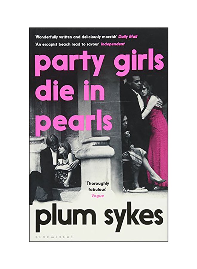 Party Girls Die in Pearls Paperback English by Plum Sykes - 2018
