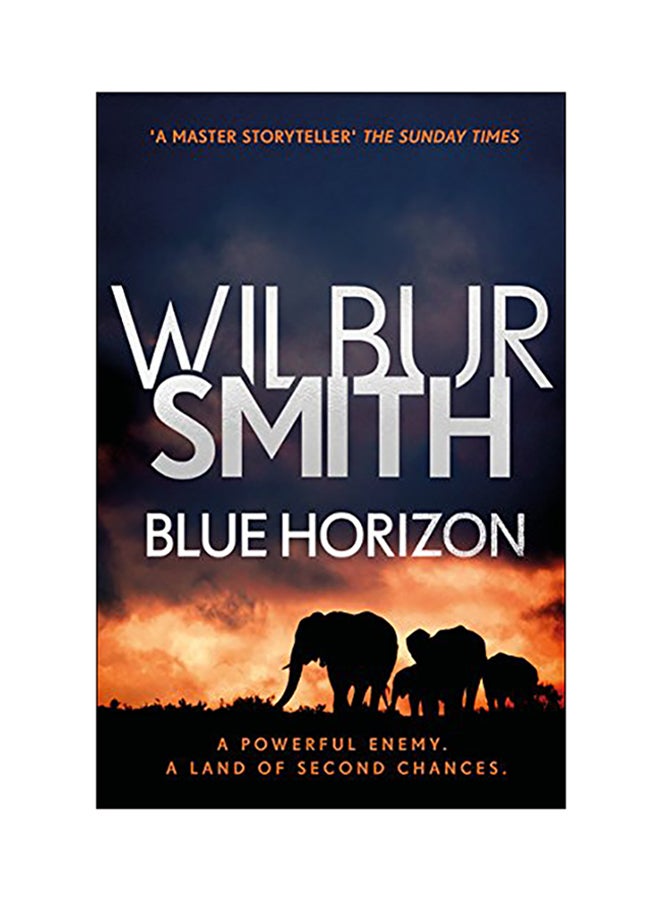 Blue Horizon Paperback English by Wilbur Smith - 2018