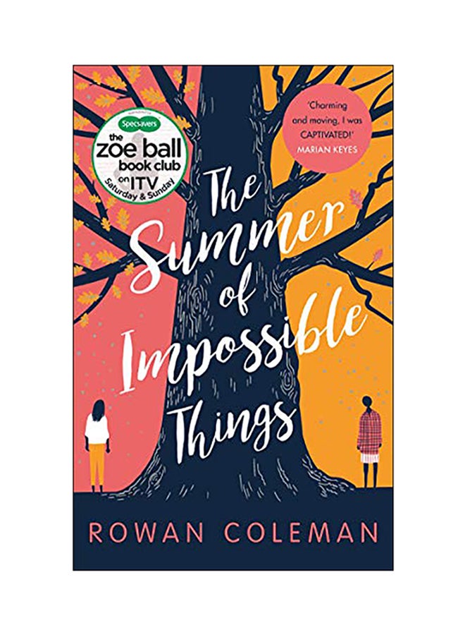 The Summer Of Impossible Things Paperback English by Rowan Coleman - 2018