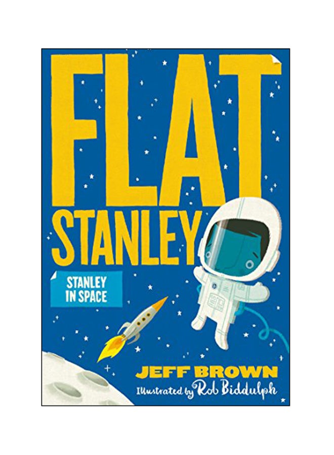 Flat Stanley: Stanley In Space Paperback English by Jeff Brown - 2018 