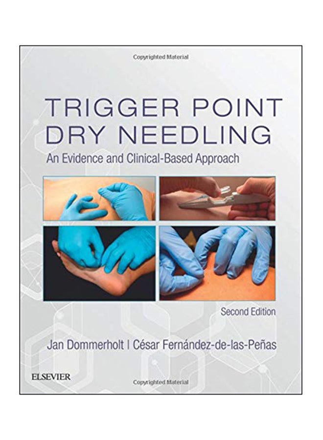 Trigger Point Dry Needling : An Evidence and Clinical-Based Approach Hardcover English by Jan Dommerholt - 2018 