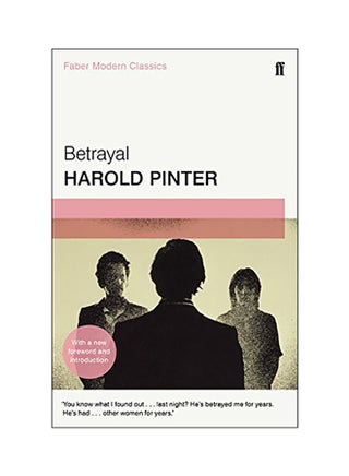 Betrayal  (Modern Classics) Paperback English by Harold Pinter - 2018 - v1547734614/N20245750A_1