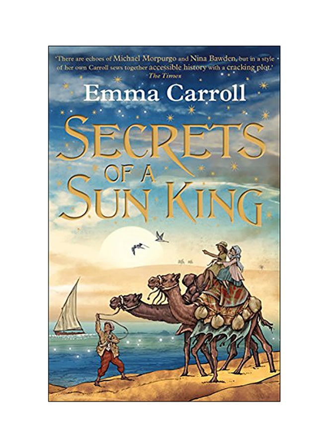 Secrets Of A Sun King Paperback English by Emma Carroll - 2018 
