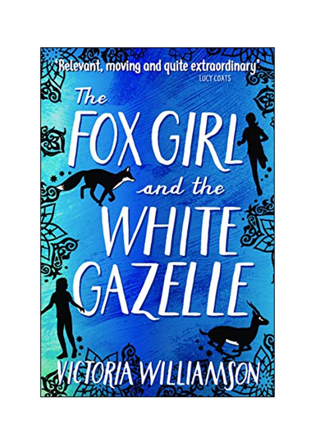 null - The Fox Girl And The White Gazelle Paperback Paperback English by Victoria Williamson - 2018 - Image 1