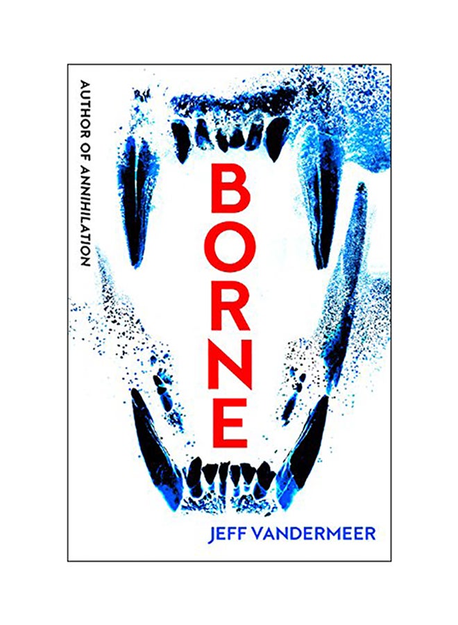 Borne Paperback English by Jeff VanderMeer - 2018