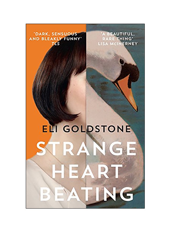 Strange Heart Beating Paperback English by Eli Goldstone - 2018