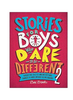 Stories For Boys Who Dare To Be Different 2 Hardcover English by Ben Brooks - 7-Mar-19 - v1547734699/N20419079A_1