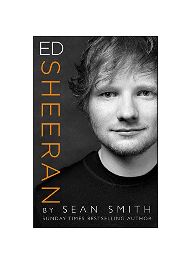 Ed Sheeran Paperback English by Sean Smith