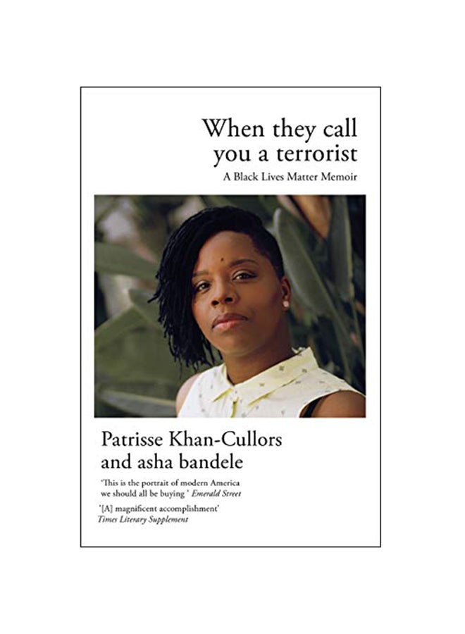 When They Call You A Terrorist : A Black Lives Matter Memoir Paperback English by Patrisse Khan-Cullors - 31-Jan-19 
