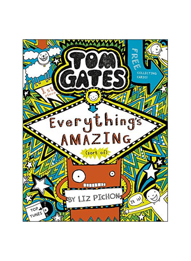 Tom Gates: Everything'S Amazing (Sort Of) Paperback English by Liz Pichon - 3-Jan-19 