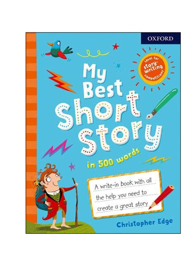 My Best Short Story In 500 Words Paperback English by Christopher Edge - 1-Nov-18 