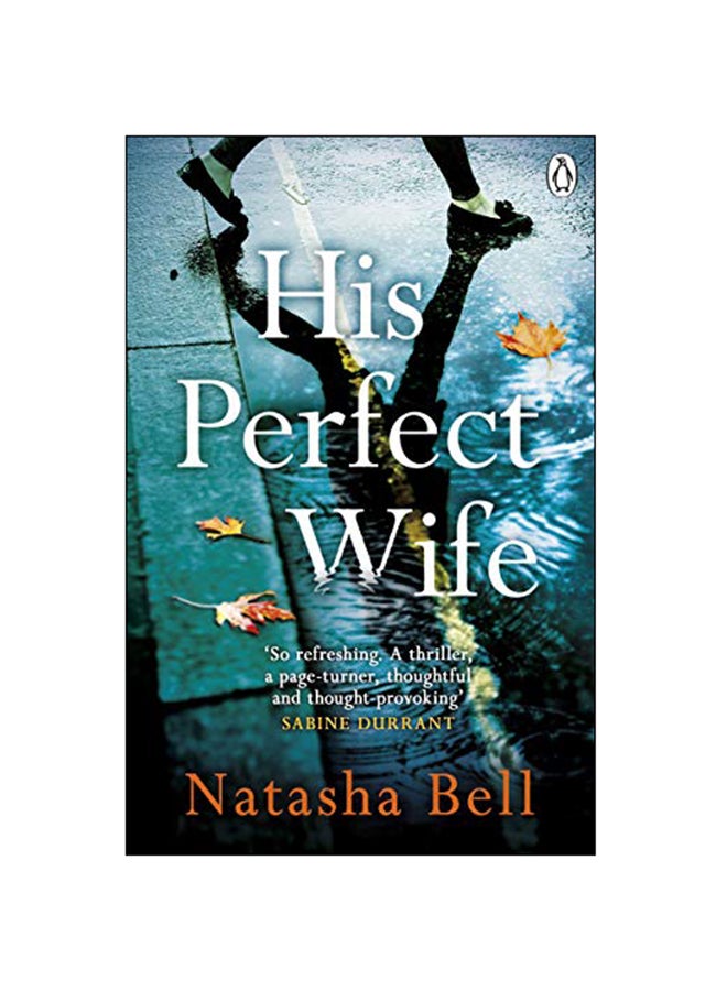 His Perfect Wife Paperback English by Natasha Bell 