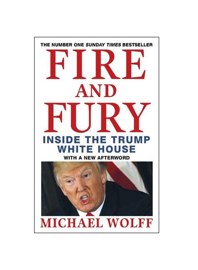 Fire and Fury Paperback English by Michael Wolff - 1-Jan-19 