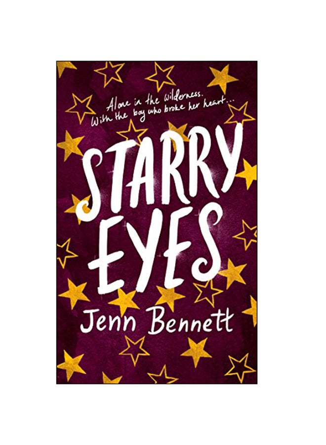 Starry Eyes Paperback English by Jenn Bennett - 10-Jul-05