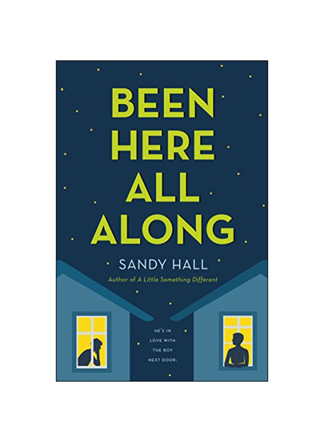 Been Here All Along Paperback English by Sandy Hall - 9-Jul-05