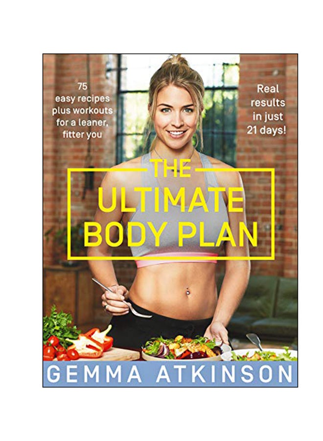 الخطة النهائية للجسم: 75 وصفة سهلة بالإضافة إلى تمارين لجسم أنحف وأكثر لياقة