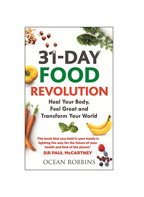 31-Day Food Revolution : Heal Your Body, Feel Great And Transform Your World paperback english - 5-Feb-19