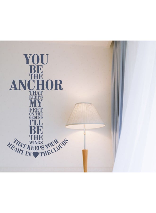سبويل يور وول ملصق جداري مطبوع عليه عبارة "You Be The Anchor" أزرق 70x115سم 