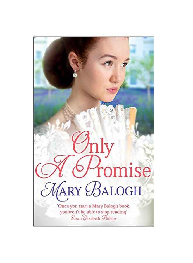 Only A Promise Paperback English by Mary Balogh - 2015