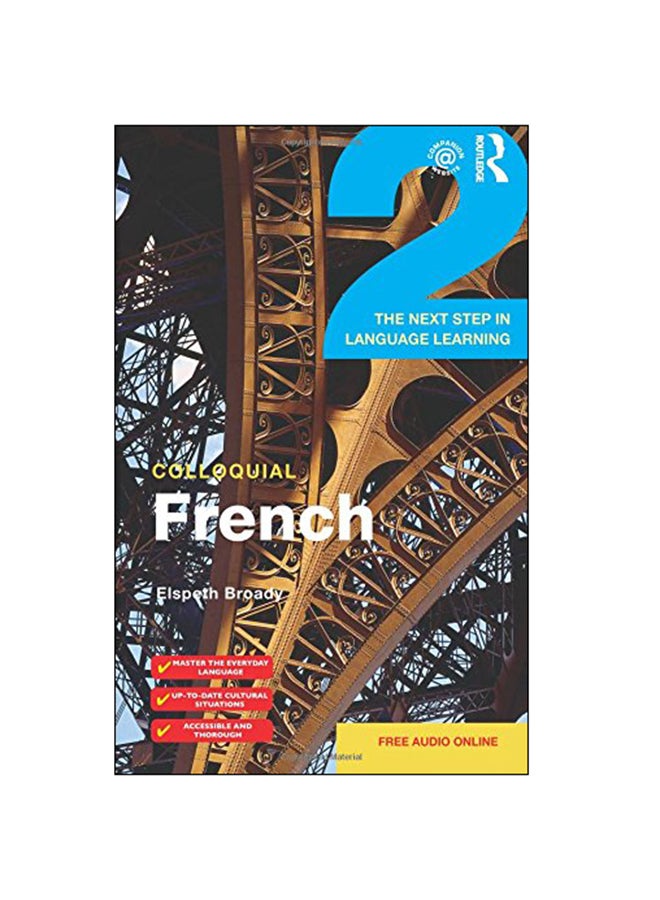 Colloquial French 2 Paperback English by Elspeth Broady - 2015 