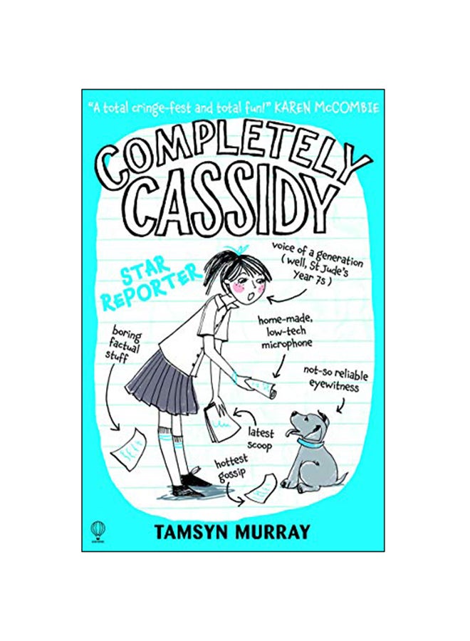 Completely Cassidy (2) Paperback English by Tamsyn Murray - 2015
