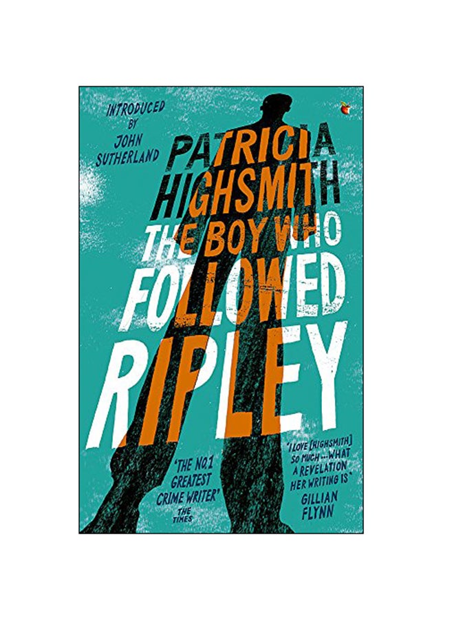 The Boy Who Followed Ripley Paperback English by Patricia Highsmith - 2015