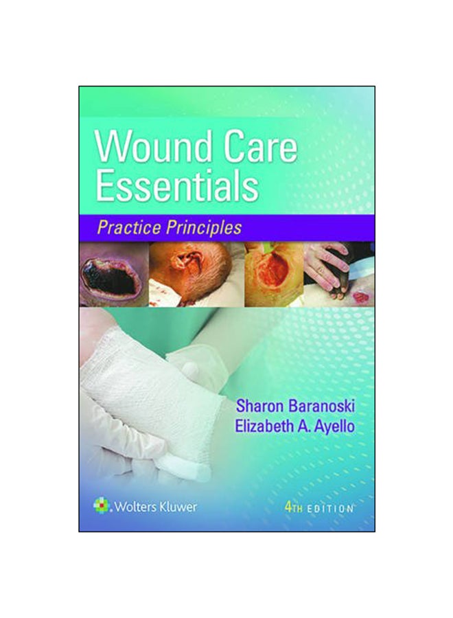 Wound Care Essentials Paperback English by Sharon Baranoski - 2015 