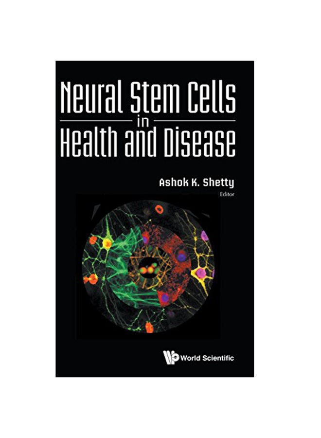 Neural Stem Cells In Health And Disease Hardcover English by Shetty Ashok K - 2015