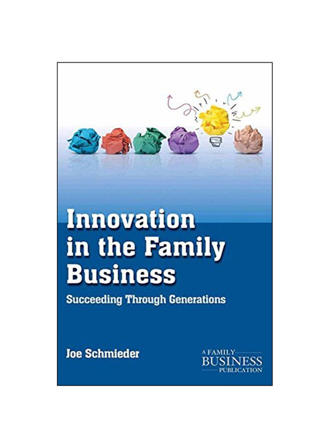 null - Innovation In The Family Business Paperback English by Joseph Schmieder - 2014 - Image 1
