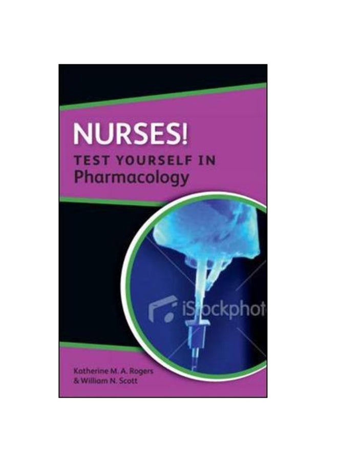 Nurses! Test Yourself In Pharmacology Paperback English by Katherine Rogers - 2014