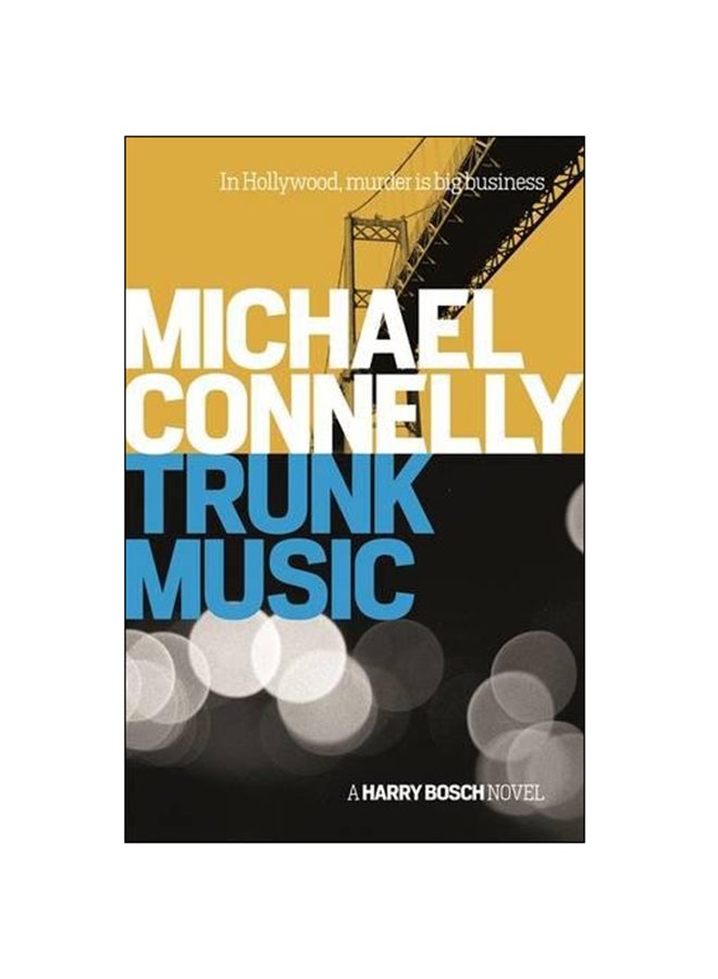 Trunk Music Paperback English by Michael Connelly - 2014 