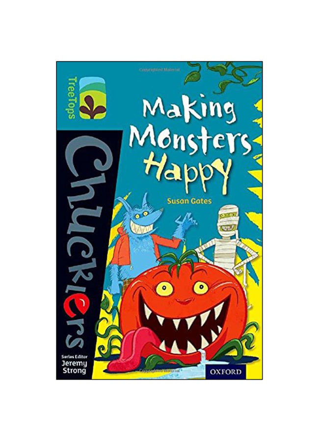 Oxford Reading Tree Treetops Chucklers: Level 9: Making Monster Paperback English by Susan Gates - 2014 