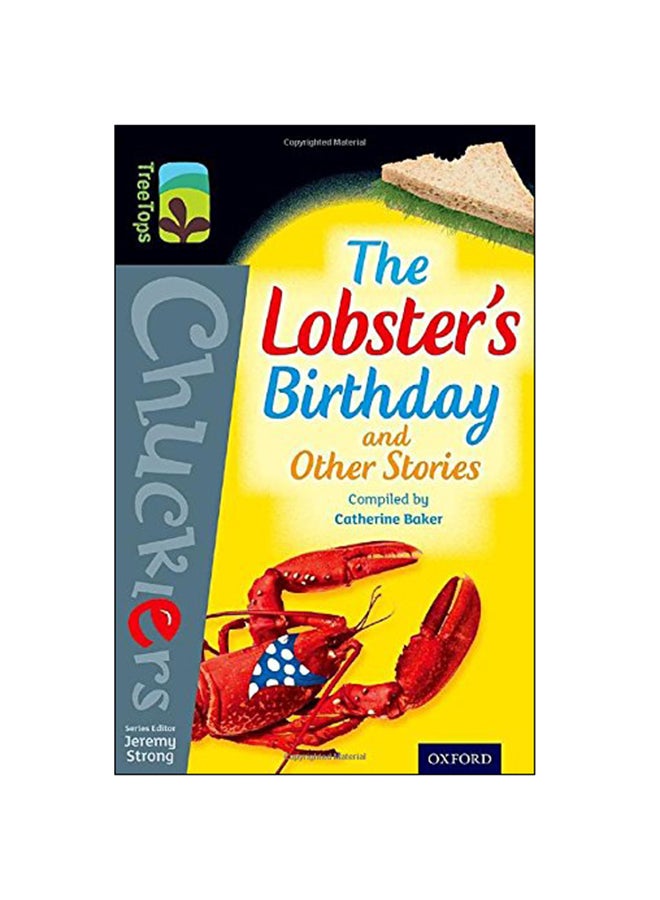 Oxford Reading Tree Treetops Chucklers: Level 20: The Lobster'S Birthday And Other Stories Paperback English by Sally Prue - 2014 
