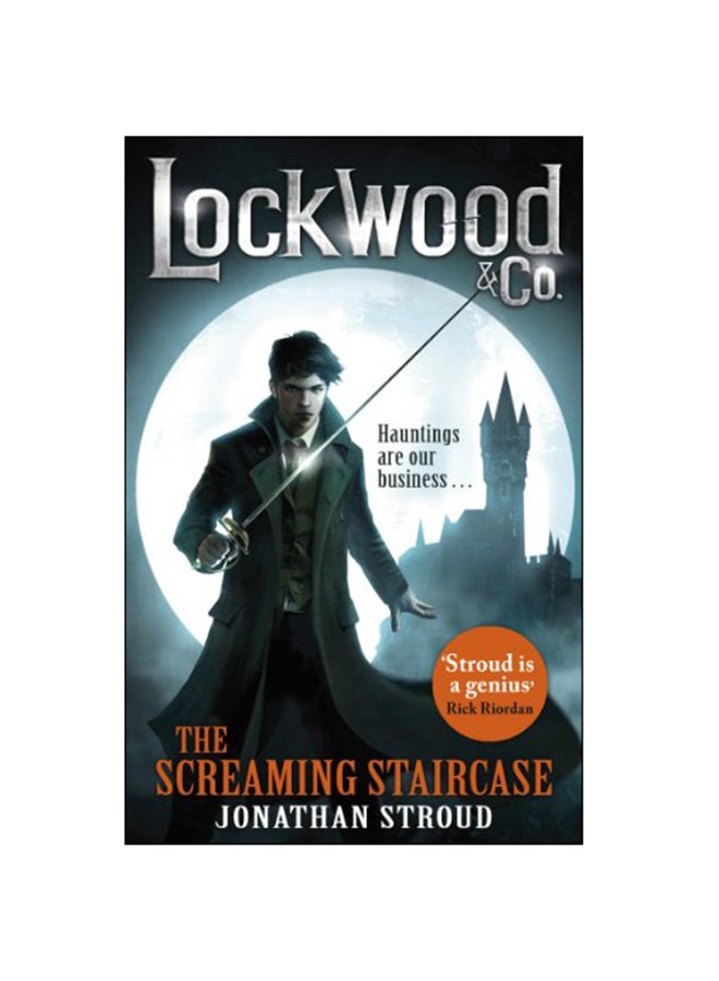 Lockwood & Co: The Screaming Staircase Paperback English by Jonathan Stroud - 2014