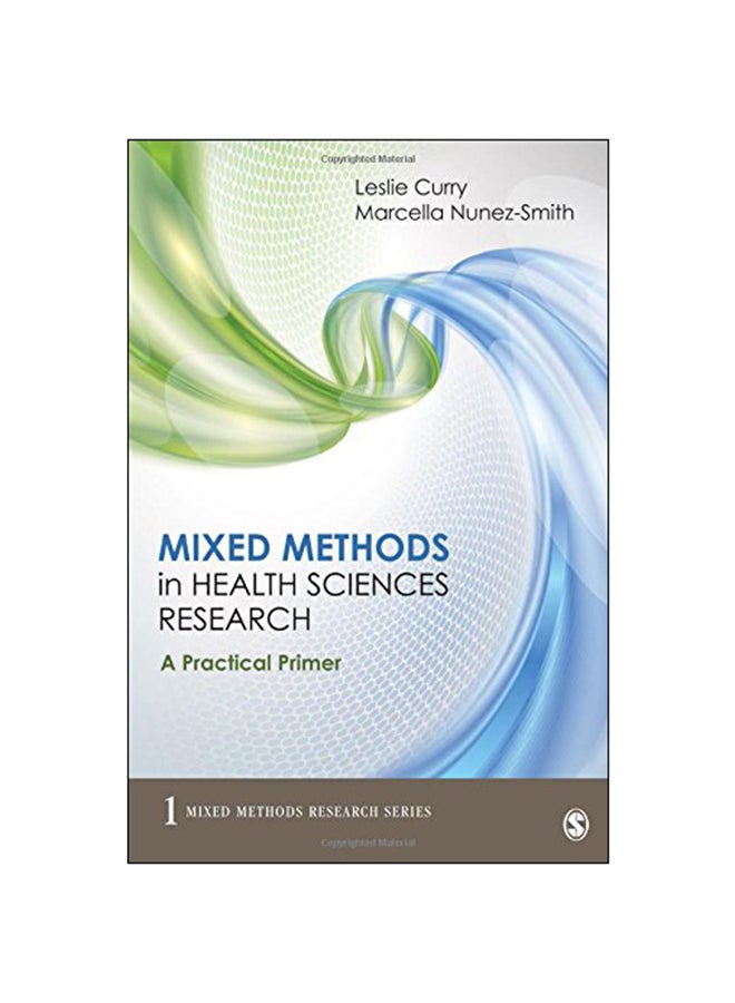 Mixed Methods In Health Sciences Research Paperback English by Expert Team - 2014 