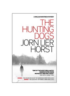 The Hunting Dogs Paperback English by Jorn Lier Horst - 2014