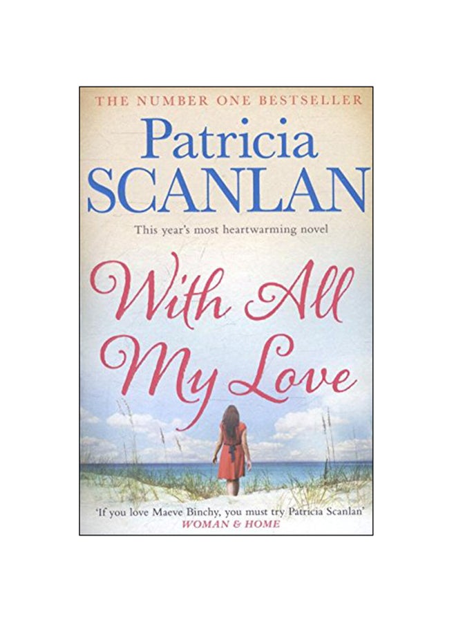 With All My Love Paperback English by Patricia Scanlan - 2014 