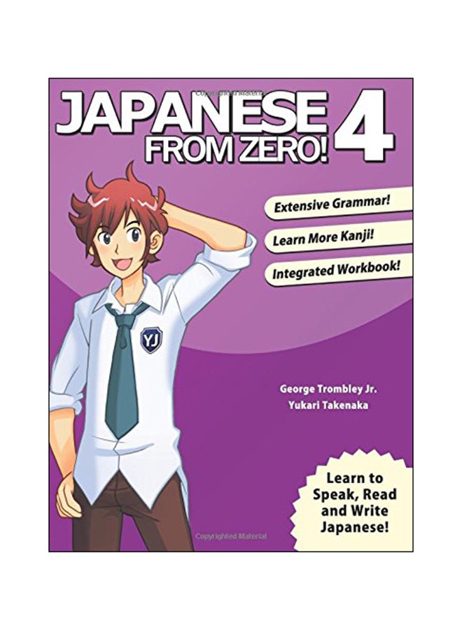 Japanese From Zero! 4 Paperback English by George Trombley - 2013