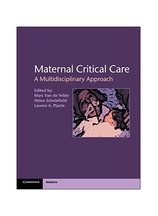 Maternal Critical Care: A Multidisciplinary Approach Hardcover English by Marc van de Velde - 2013 - v1547822153/N20339830A_1