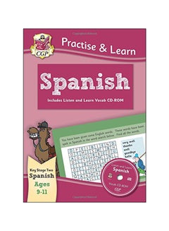 Practise & Learn Spanish For Ages 9-11 With Vocab CD-ROM Paperback English by CGP Books - 2013