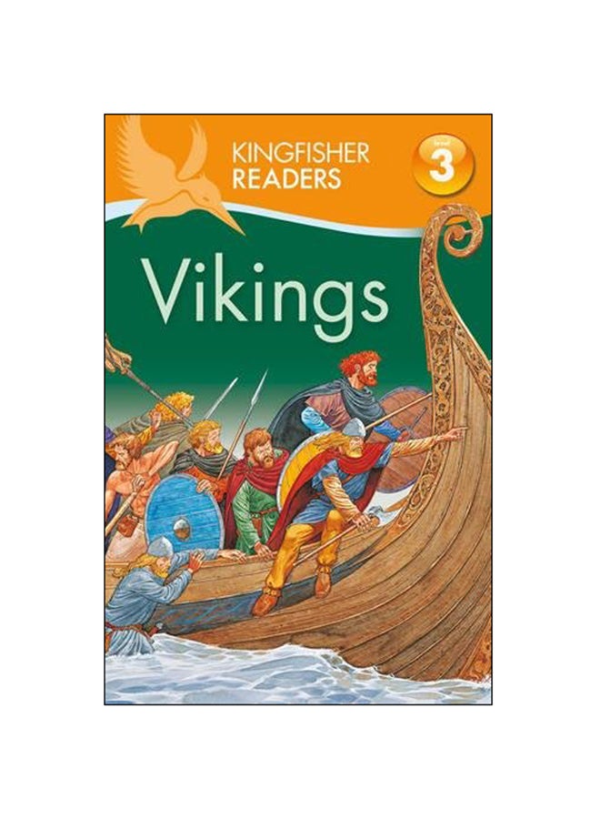 Kingfisher Readers: Vikings Level 3 Paperback English by Philip Steele - 2013
