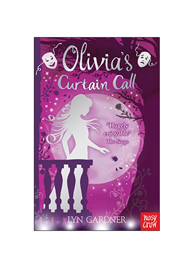 Olivia's Curtain Call Paperback English by Lyn Gardner - 2013