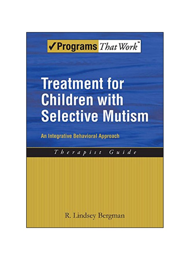 Treatment For Children With Selective Mutism Paperback English by Expert Team - 2013 