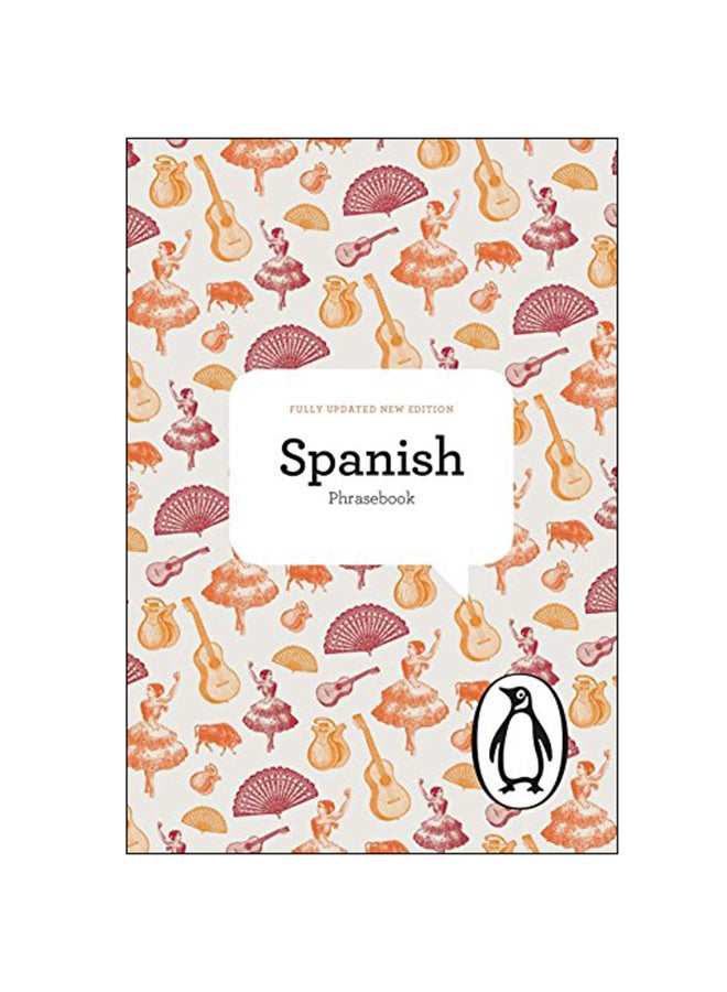 Fully Updated New Edition Spanish Phrasebook Paperback English by Expert Team - 2013 