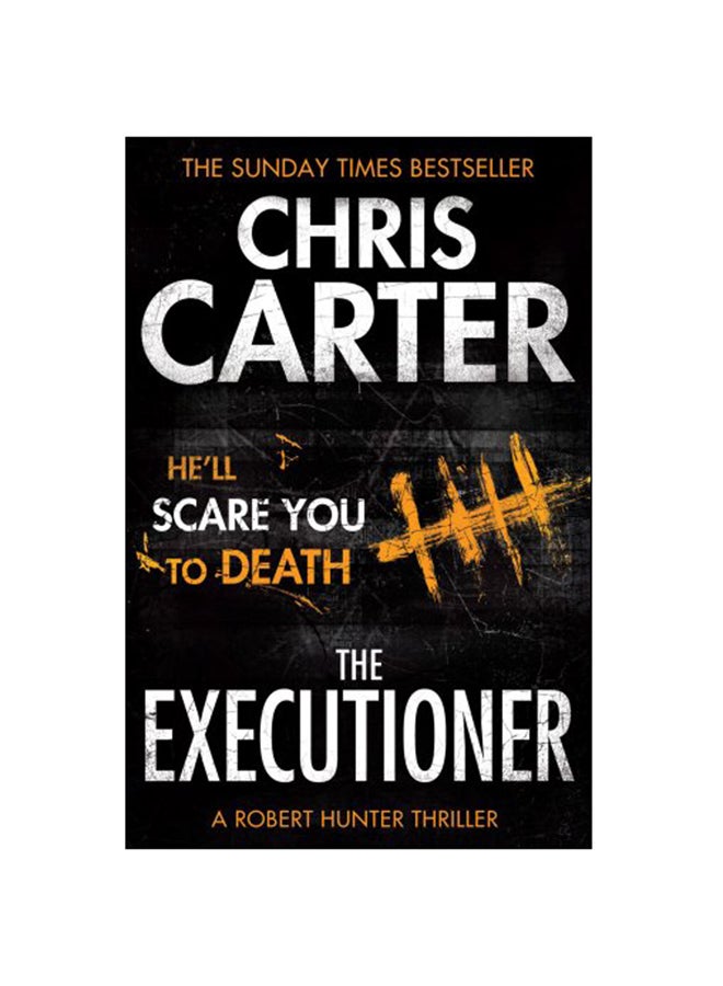 The Executioner Paperback English by Chris Carter - 2013 