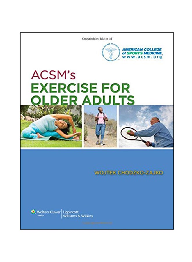 ACSM's Exercise for Older Adults Paperback English by Wojtek Chodzko-Zajko - 2013 