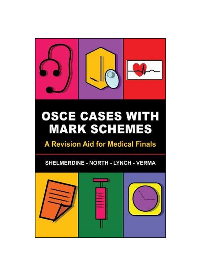 OSCE Cases with Mark Schemes Paperback English by Susan Shelmerdine - 2012 