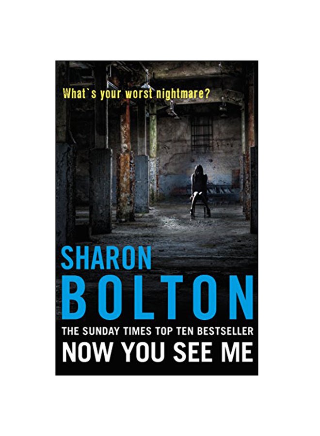 Now You See Me Paperback English by Sharon Bolton - 2012