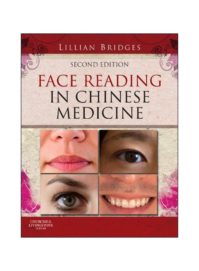 Face Reading in Chinese Medicine Hardcover English by Lillian Bridges - 2012 